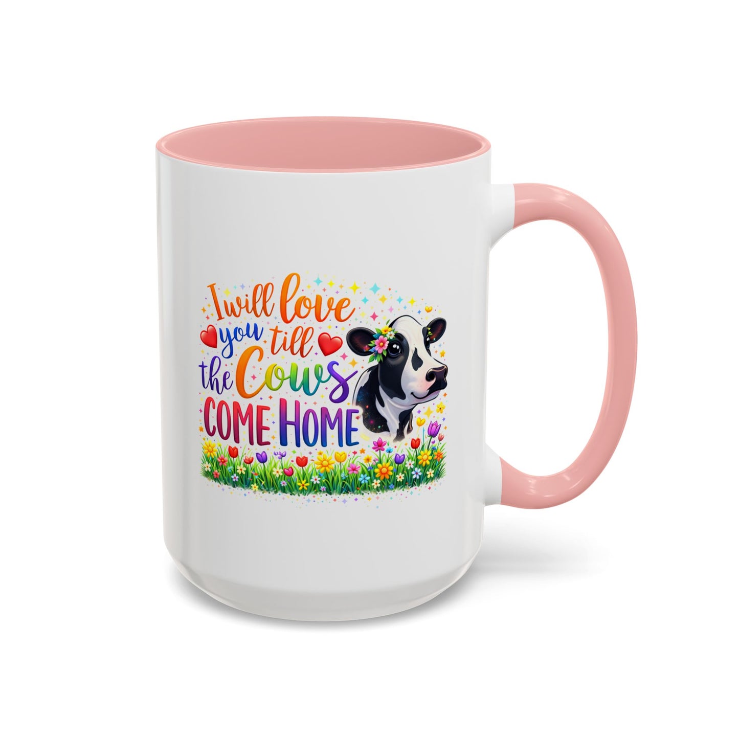 Anniversary Mug - I will Love You Till