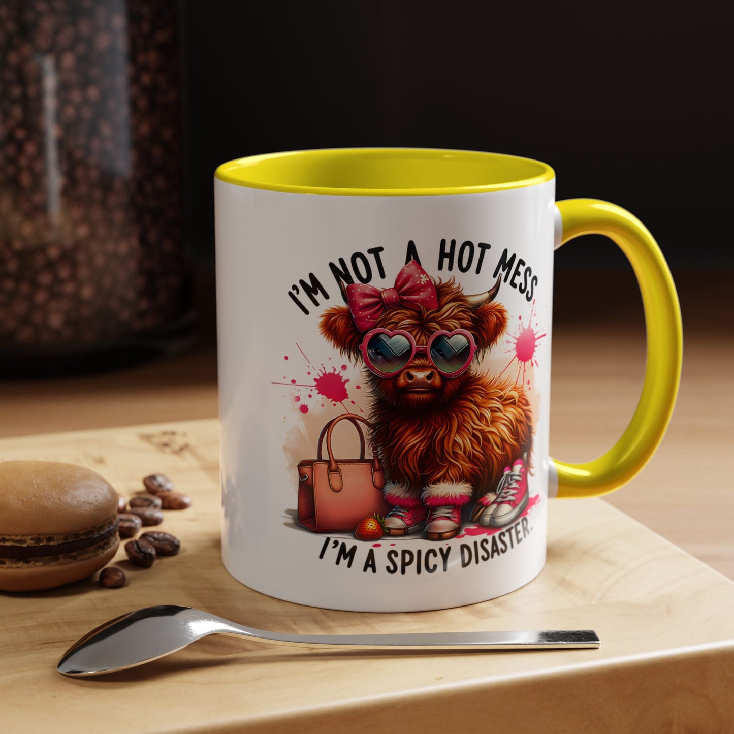 Humor Mug - I Am Not a Hot Mess