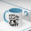 Humor Mug - I'm Not Fat I'm Just Fluffy