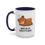 Humor Mug - Wake Me Up When It's over
