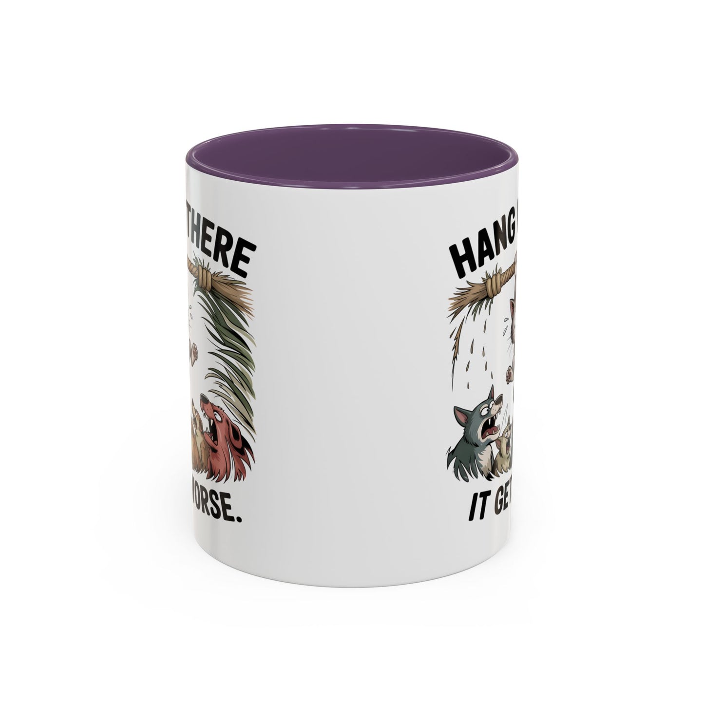 Humor Mug - Hang In There