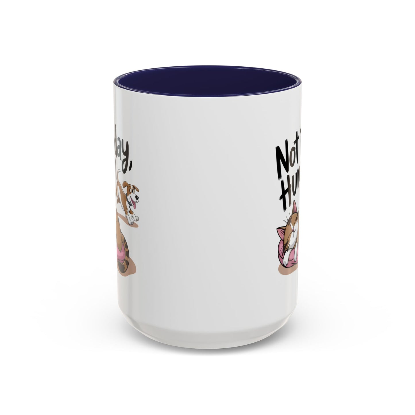 Animal Mug - Not Today Human