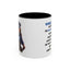 Humor Mug - Woman Are Like The Police