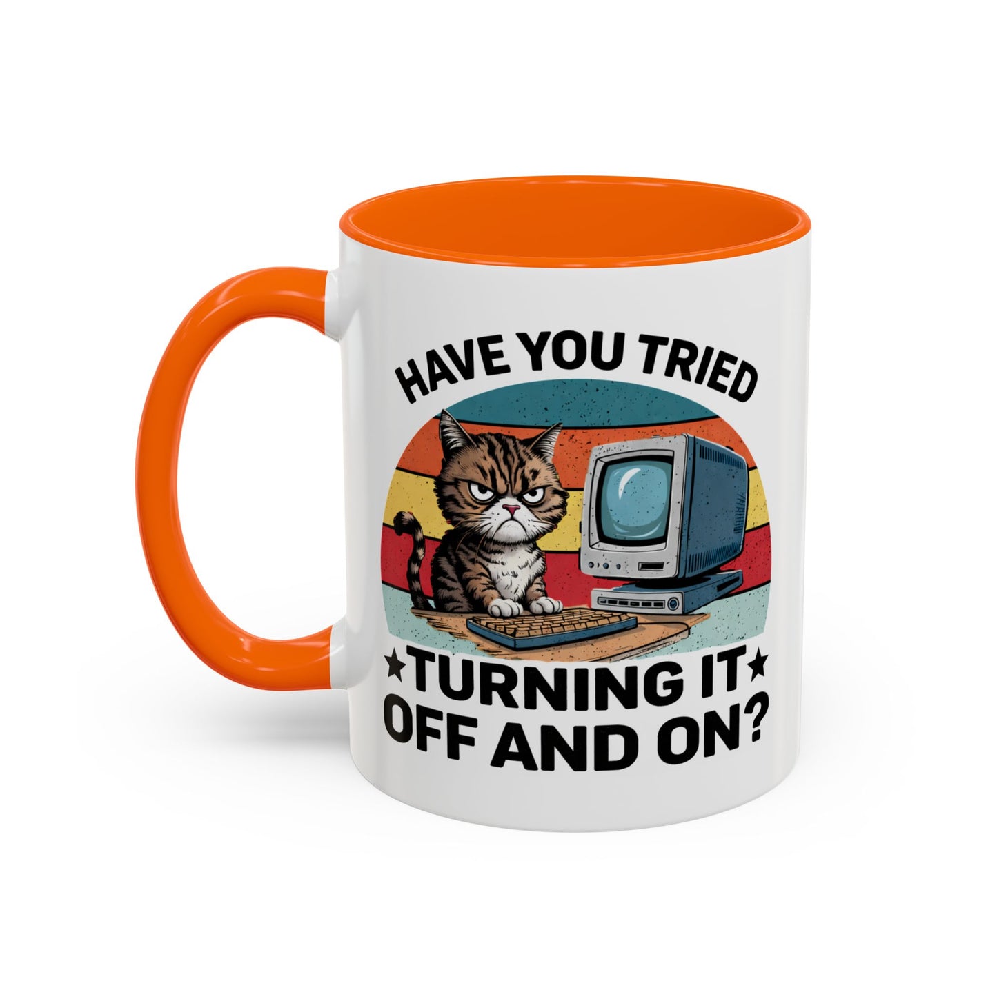 Office Mug - Have You Tried