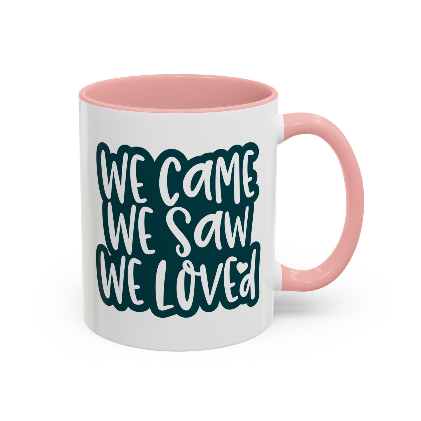 Adventure Mug - We Came We Saw We Loved