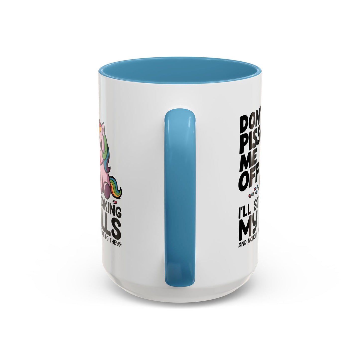 Adult Mug - Don't Piss Me Off