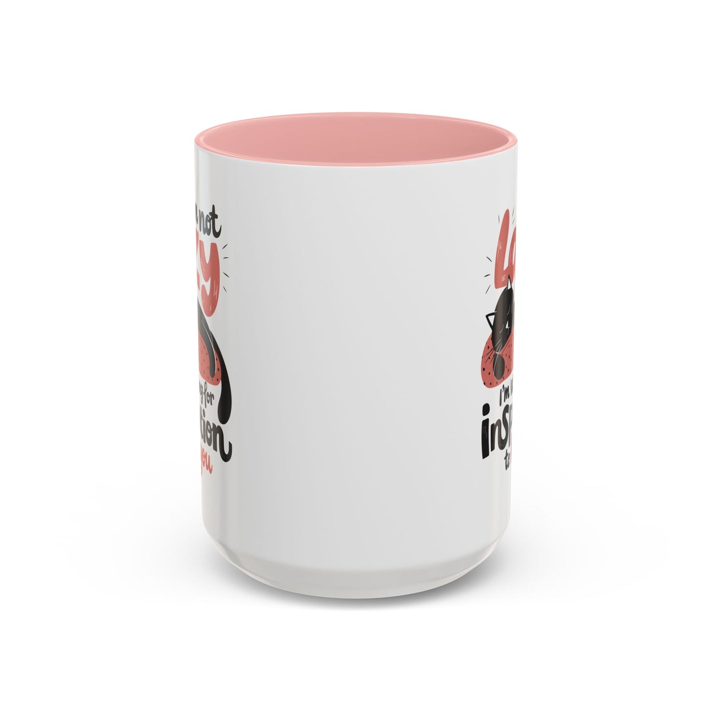 Office Mug - I'm Not Lazy