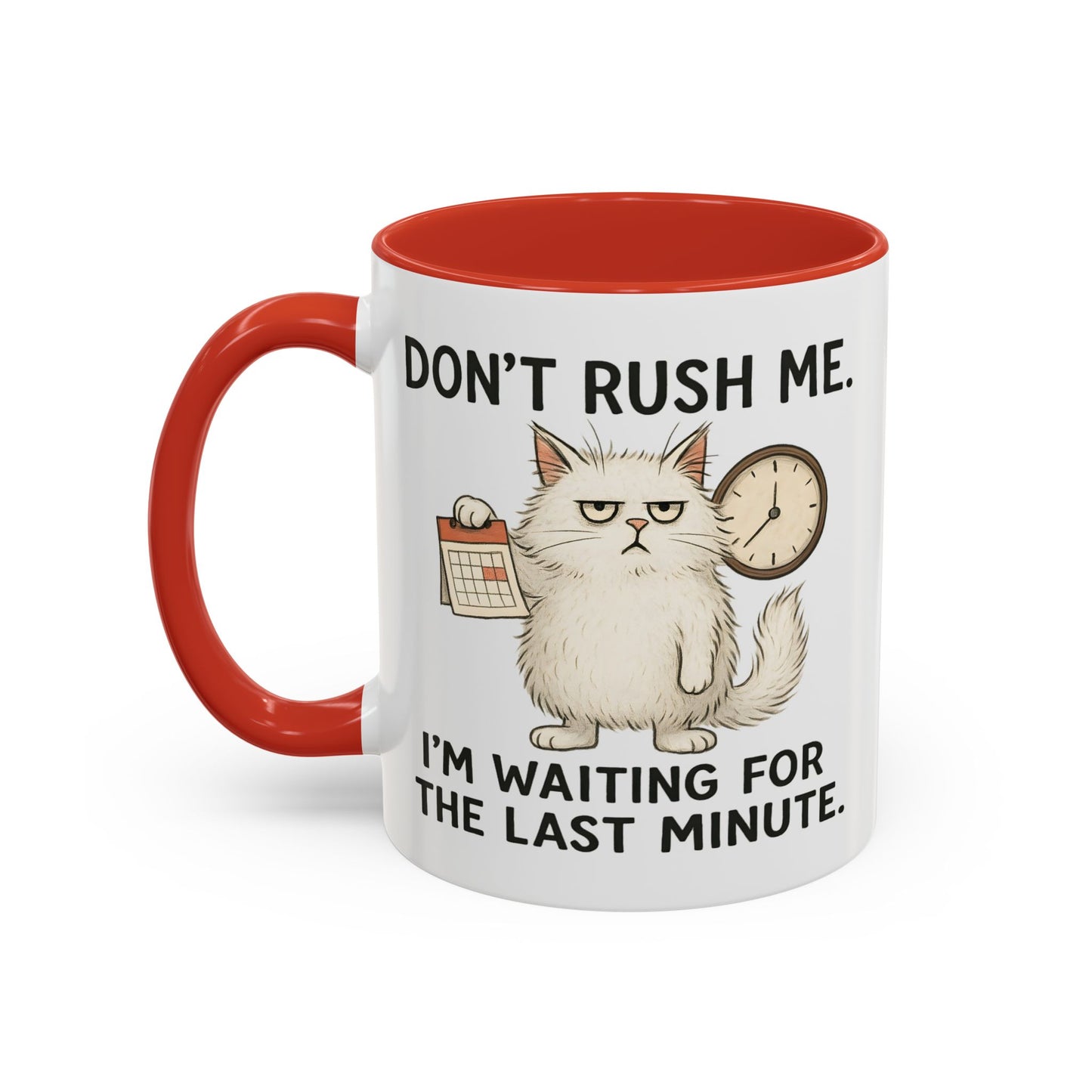 Animal Mug - Don't Rush Me