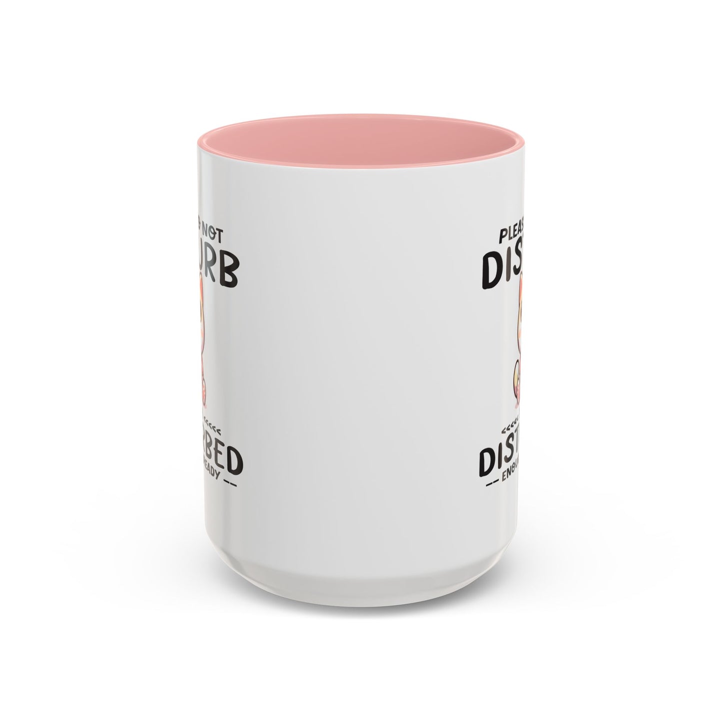 Humor Mug - Please Do Not Disturb