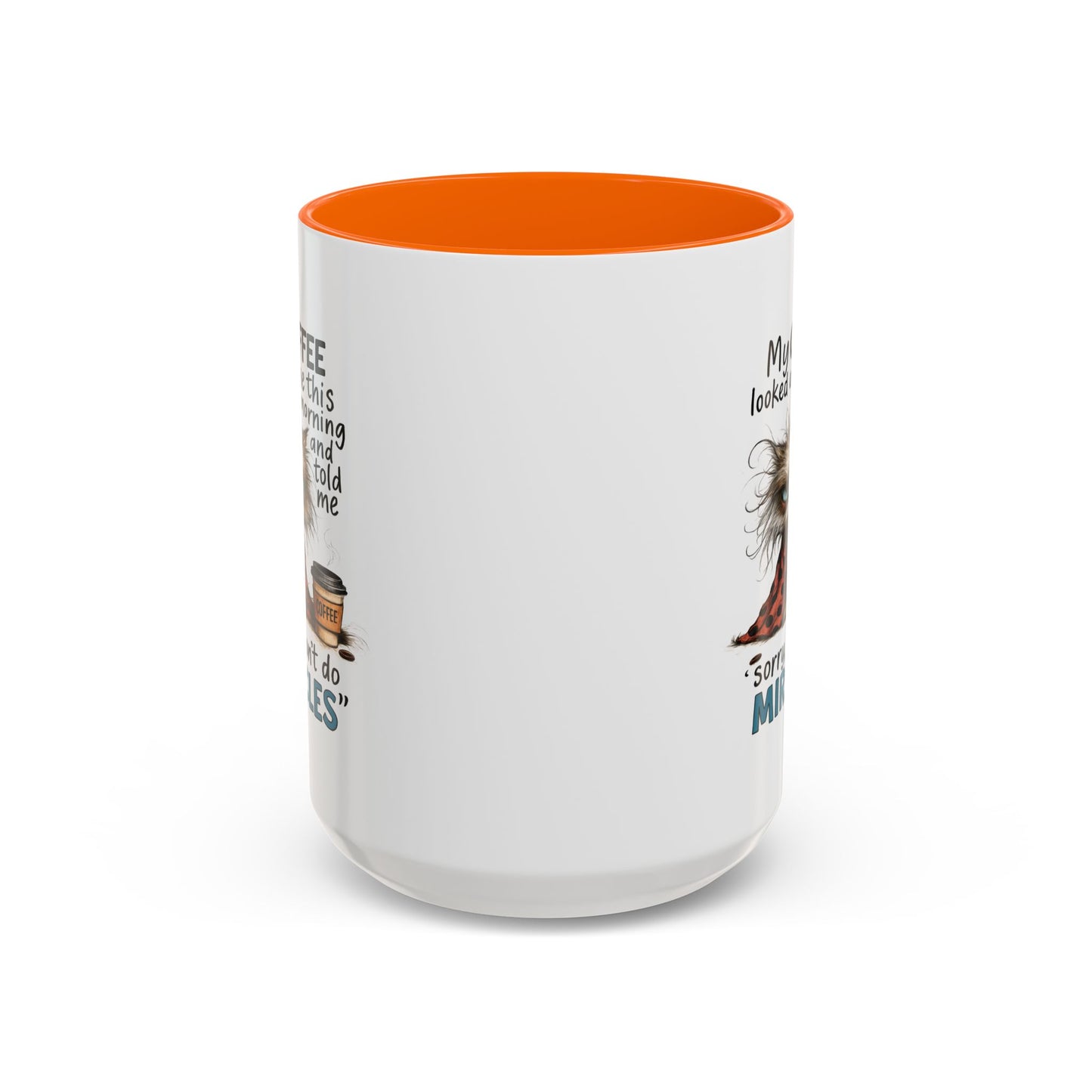Animal Mug - My Coffee Looked At Me