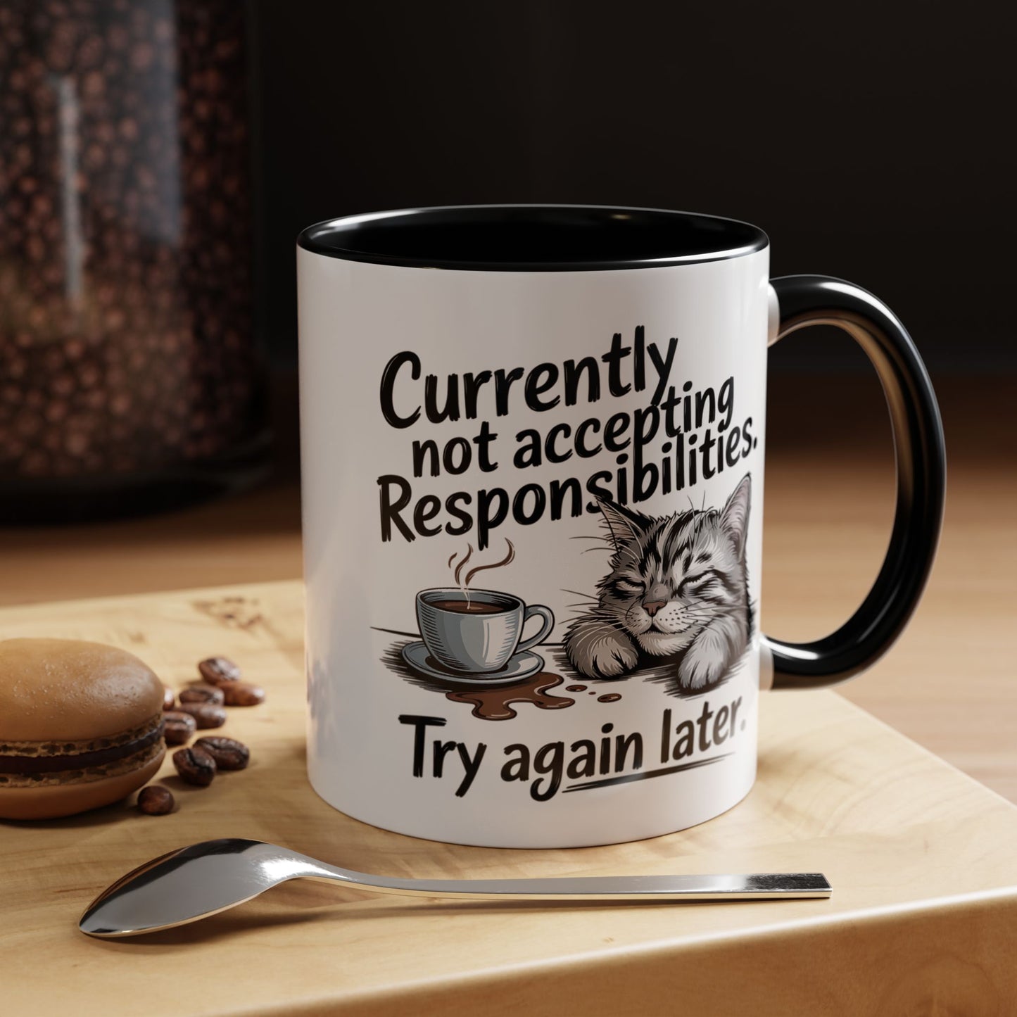 Animal Mug - Currently Not Accepting Responsibilities