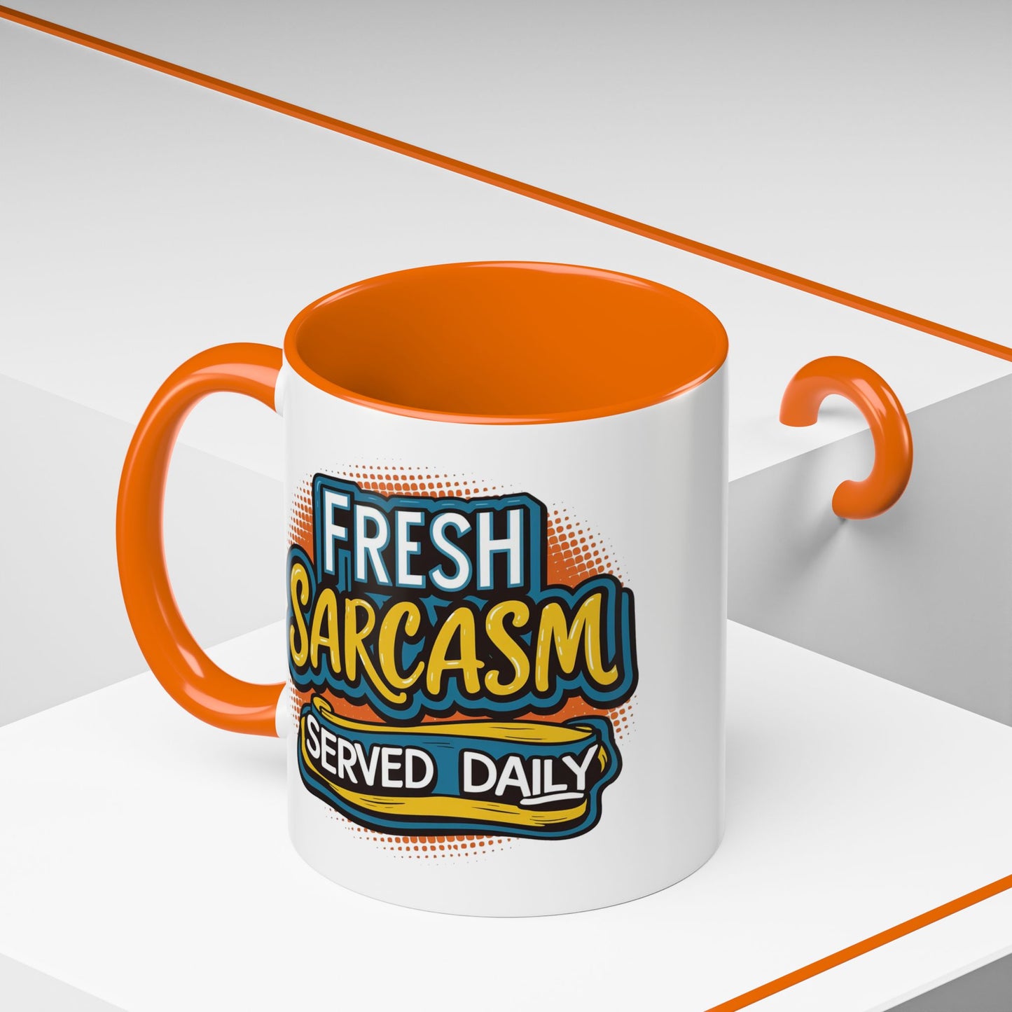 Humor Mug - Fresh Sarcasm Served Daily