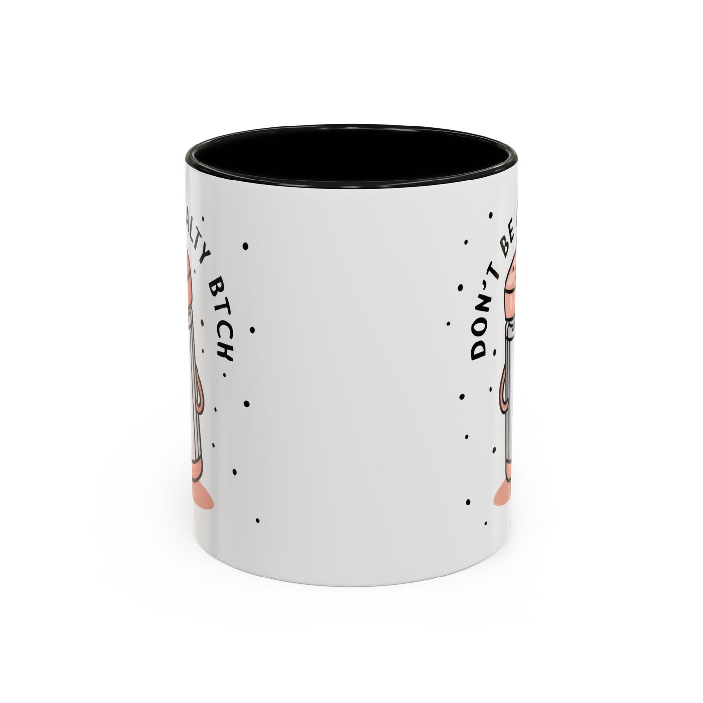Adult Mug - Don't Be A Salty Bitch