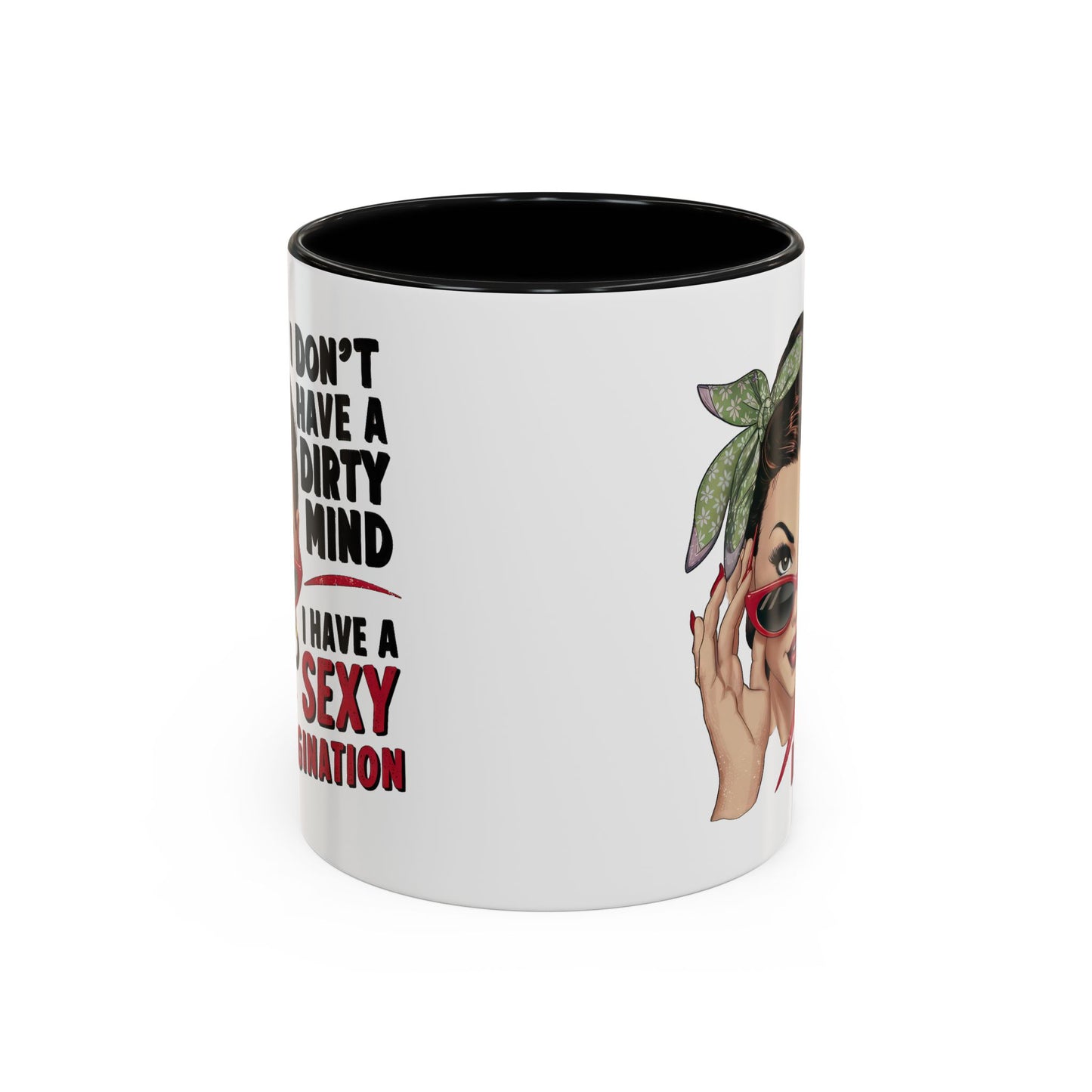 Adult Mug - I Don't Have a Dirty Mind