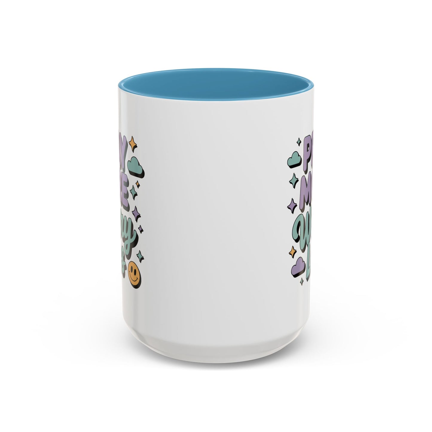 Motivation Mug - Pray More Worry Less