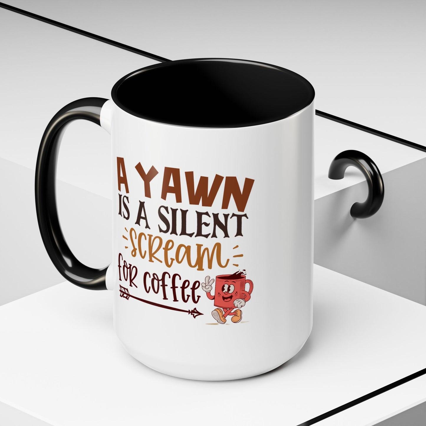 Humor Mug - A Yawn is a Silent Scream