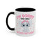 Humor Mug - I'm Sorry Did I Roll My Eyes Out loud?