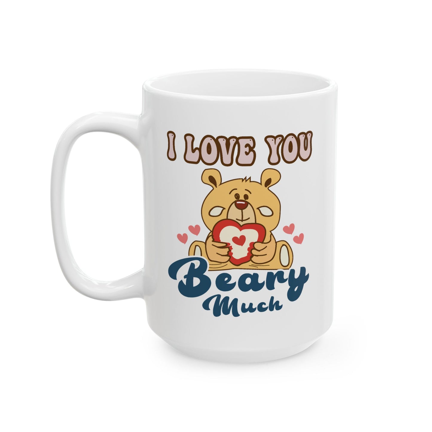 Anniversary Mug - I Love You Beary Much