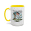 Humor Mug - For The Love of All