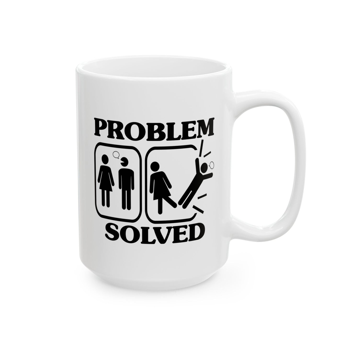 Humor Mug - Problem Solved - Girl Kicks Boy