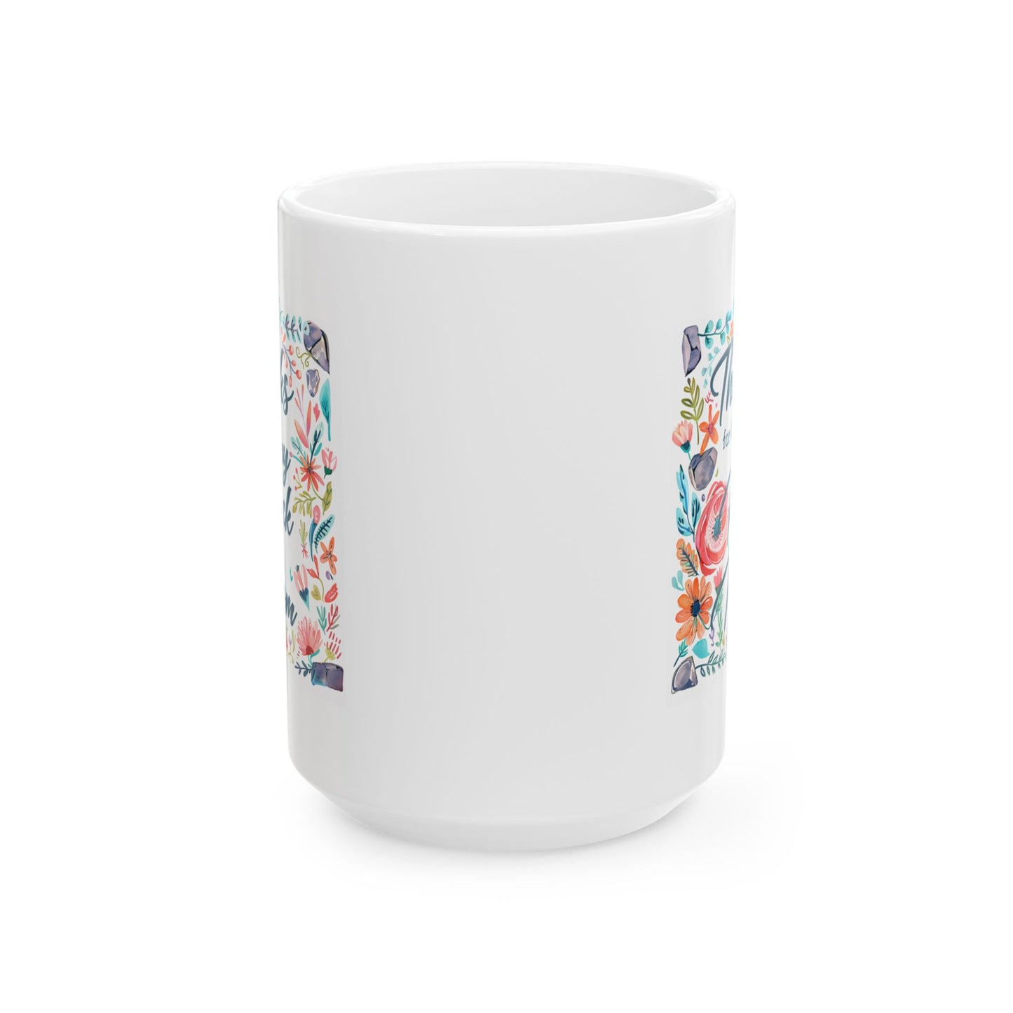 Mother's Day Mug - Thanks For Being My Rock