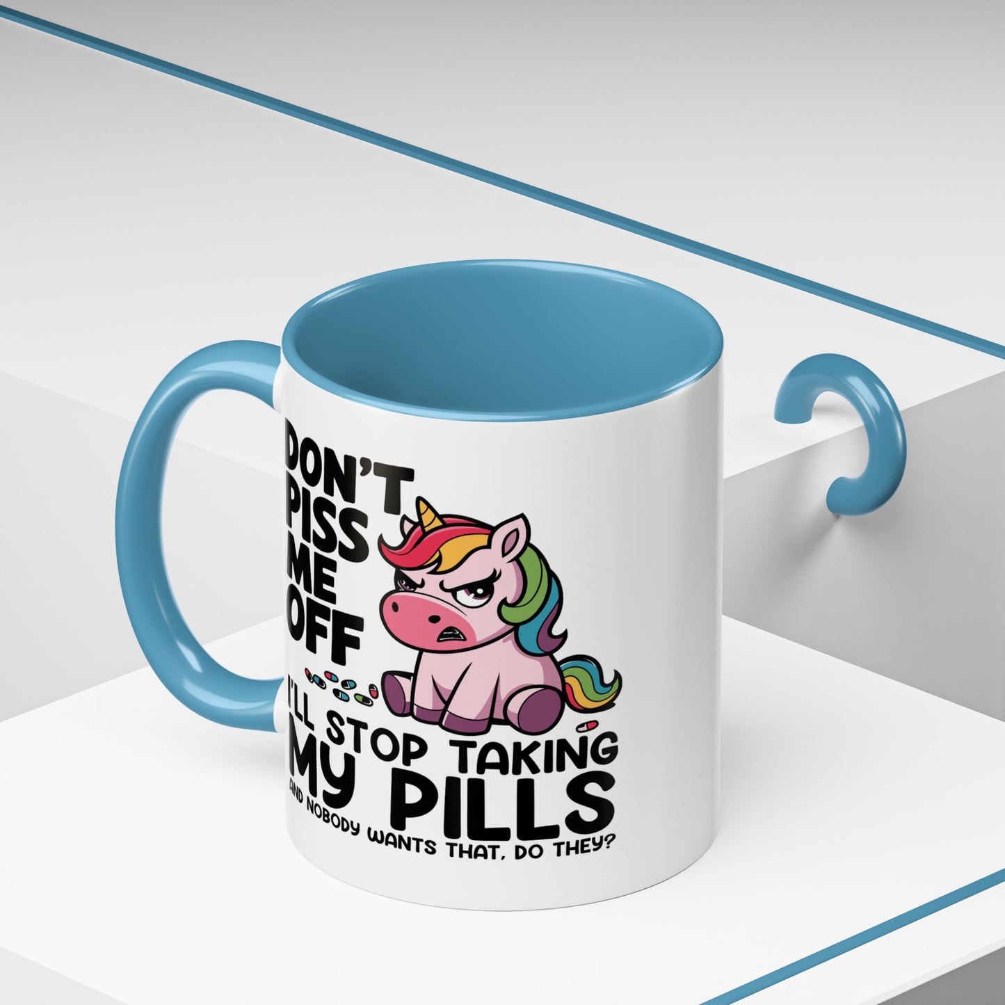 Adult Mug - Don't Piss Me Off