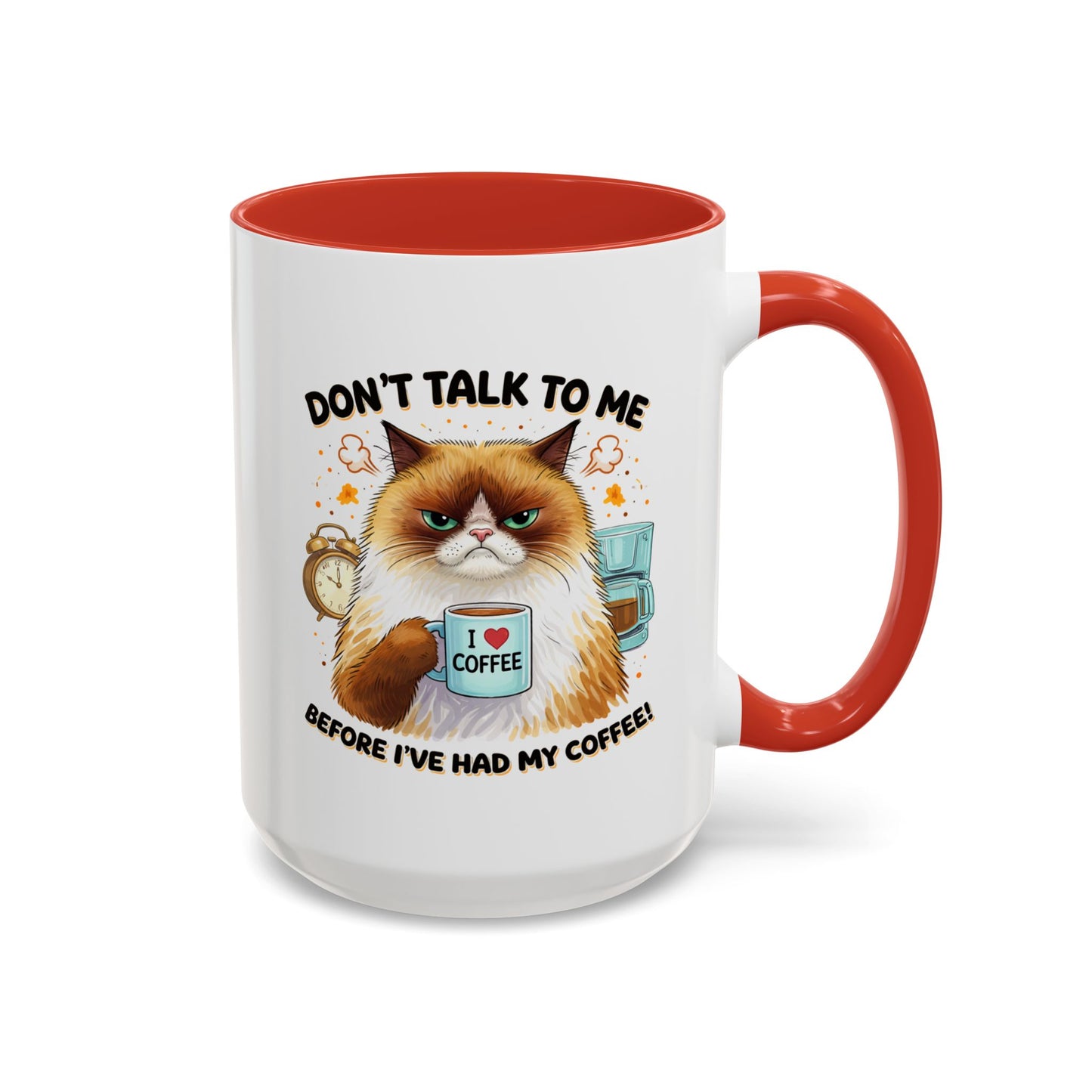 Humor Mug - Don't talk to Me