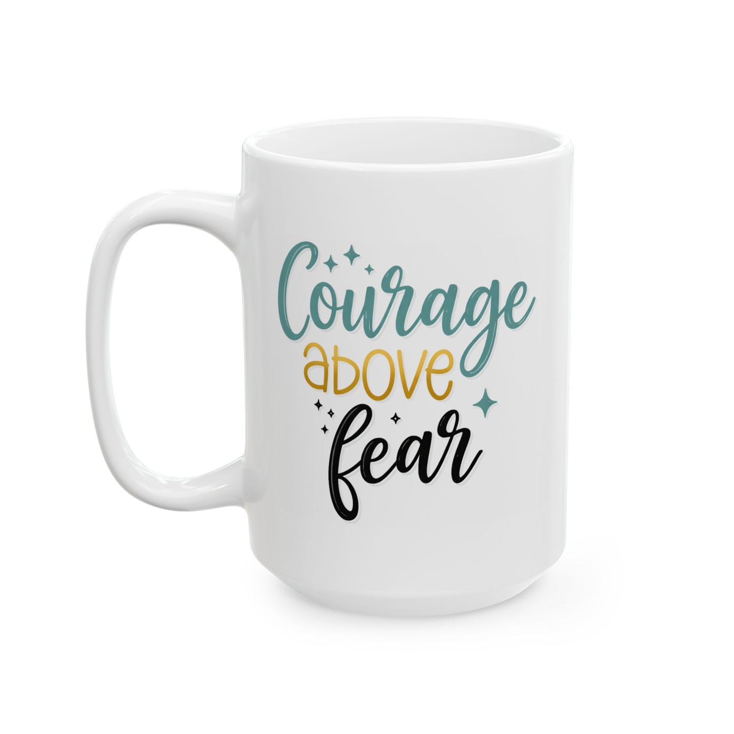 Wellness Mug - Courage Above Fear