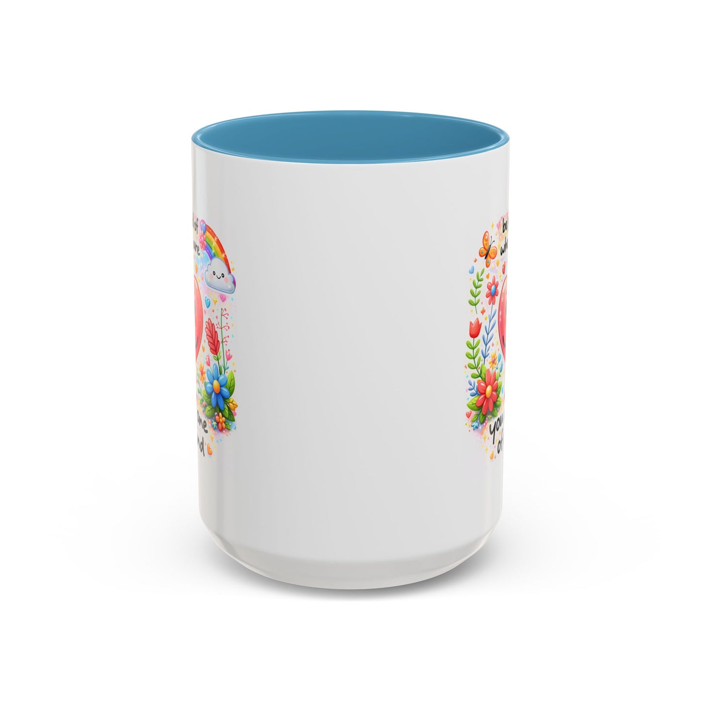 Wellness Mug - Be Proud