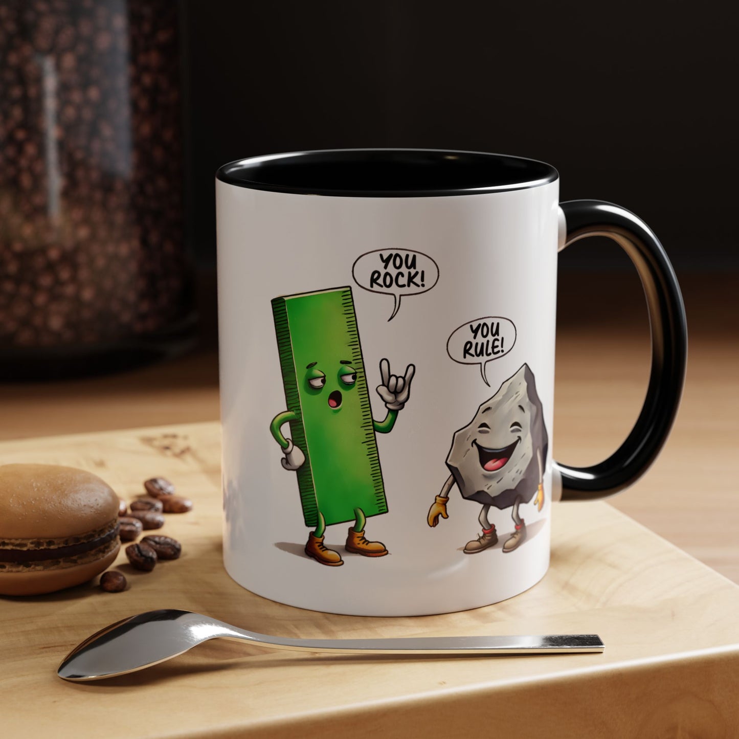 Humor Mug - You Rock You Rule