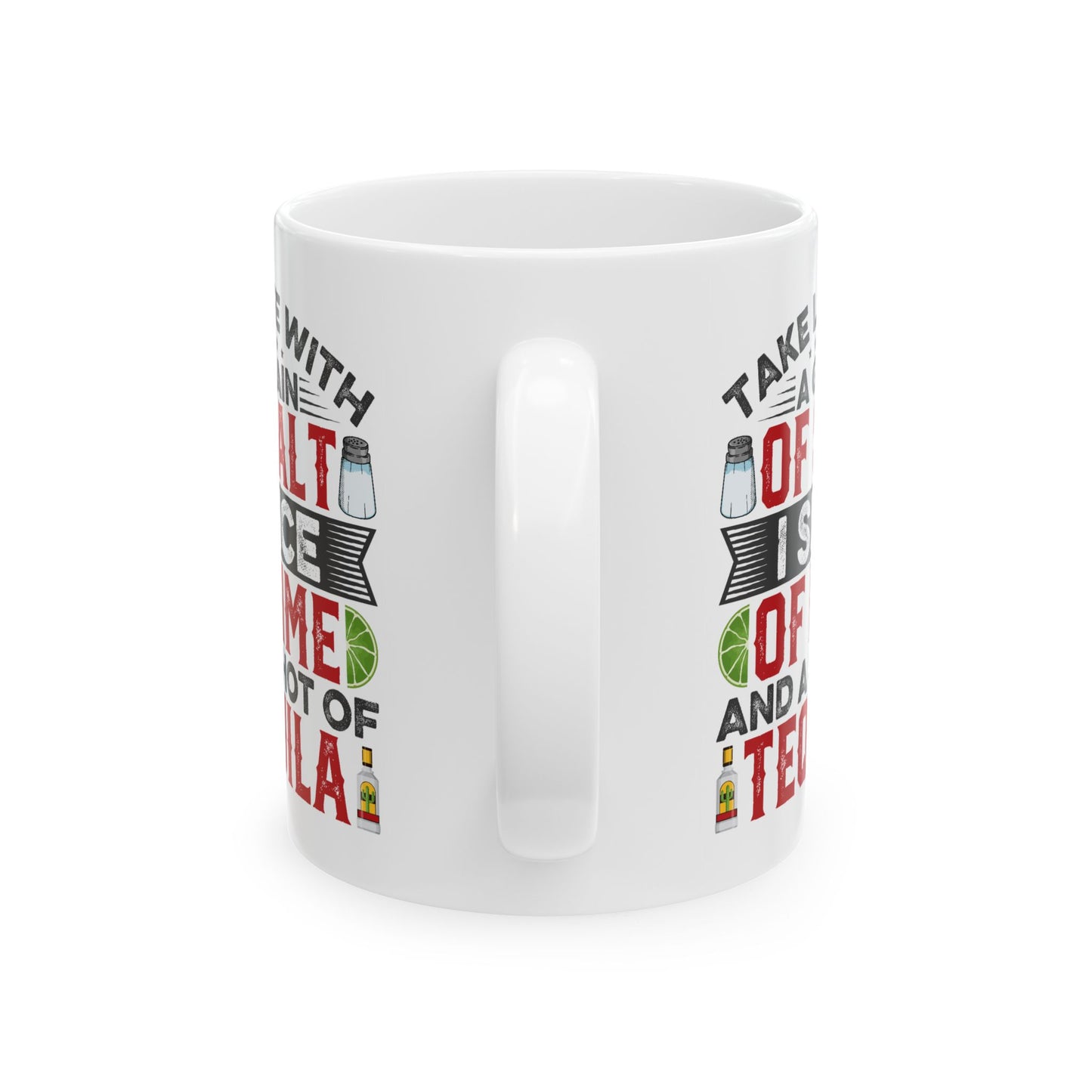 Humor Mug - Take Life With a Grain of Salt