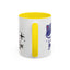 Humor Mug - I Do What I Want