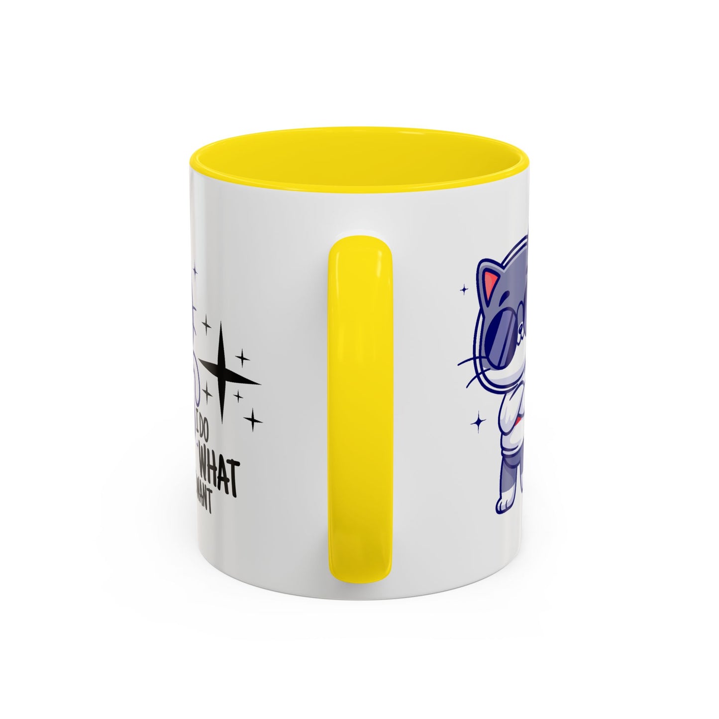 Humor Mug - I Do What I Want