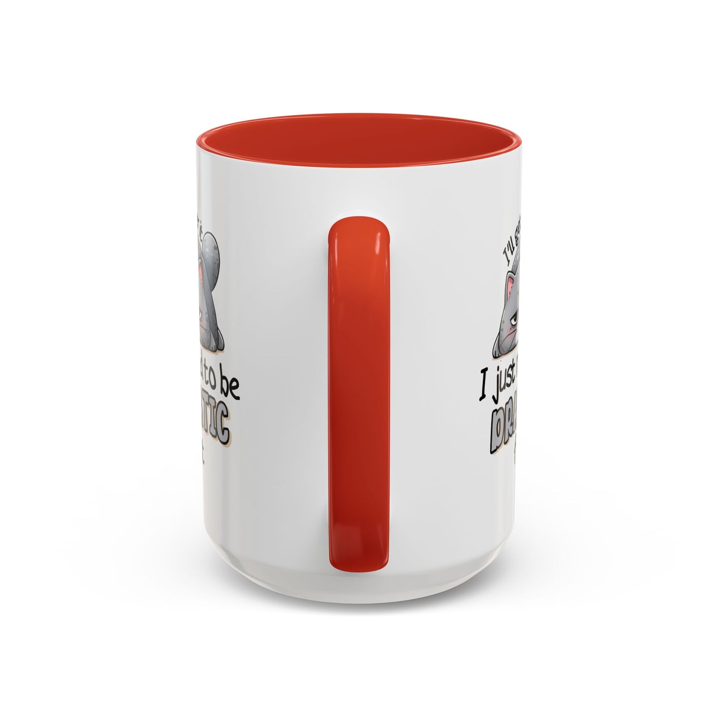 Humor Mug - I'll Get Over It Cat
