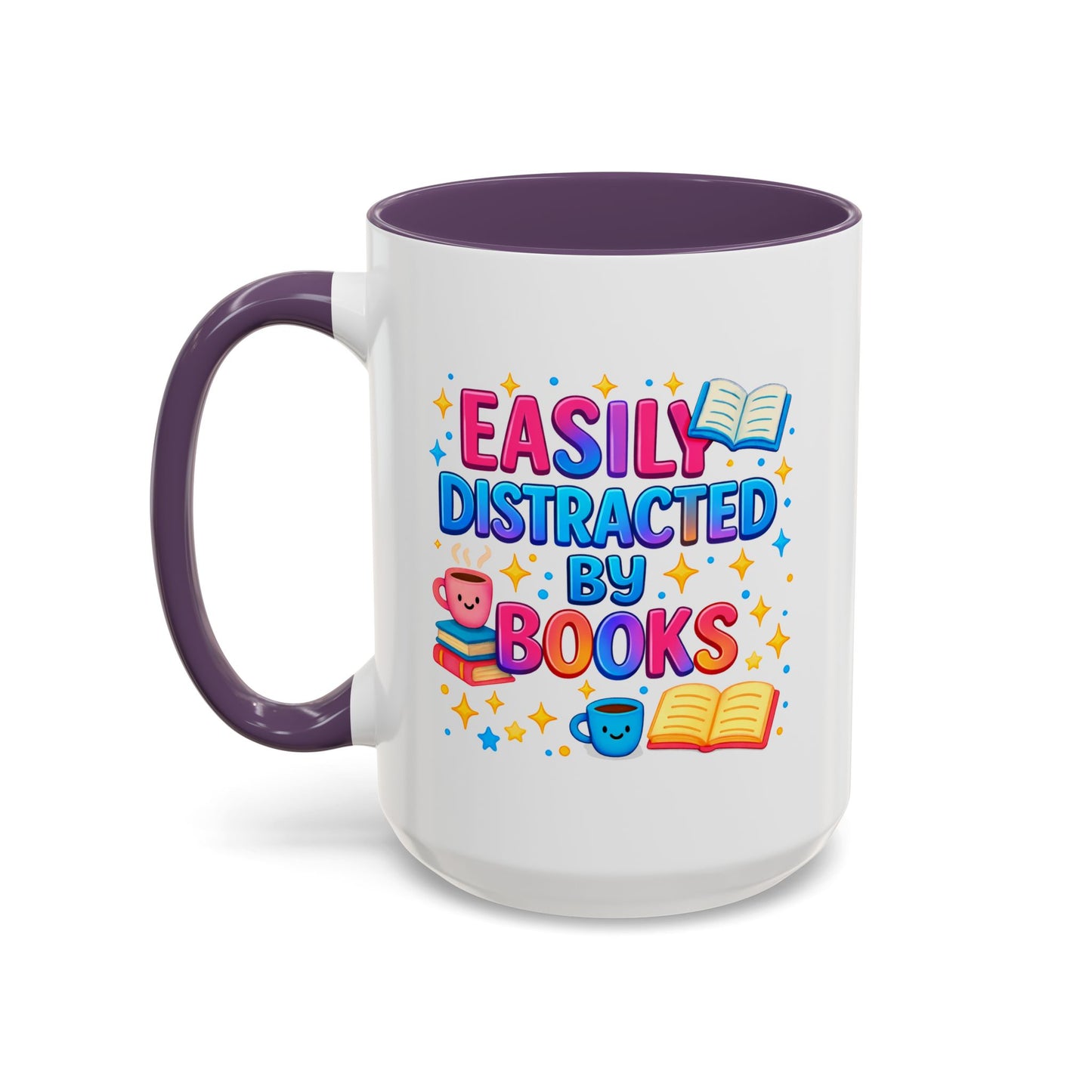 Humor Mug - Easily Distracted By Books