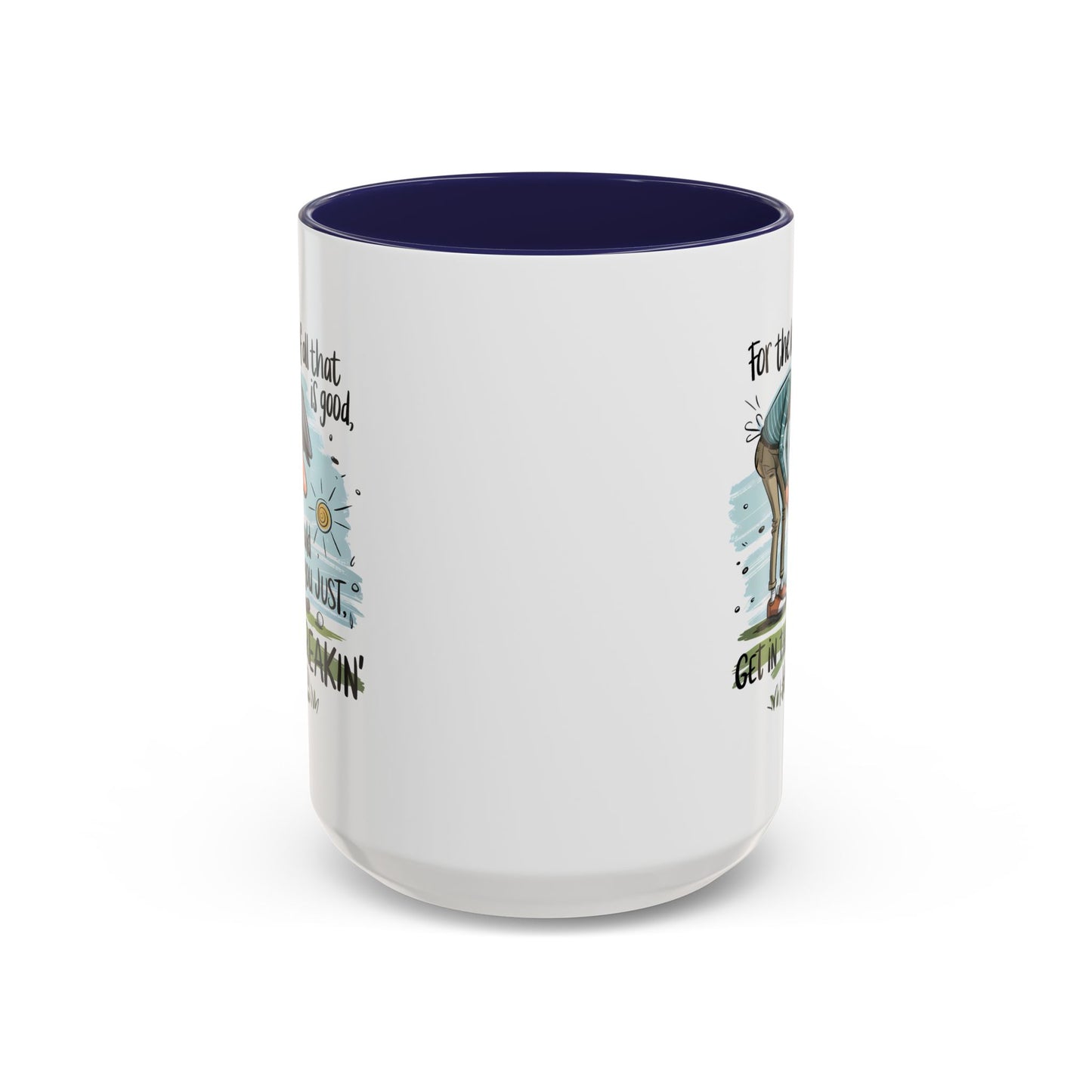 Humor Mug - For The Love of All
