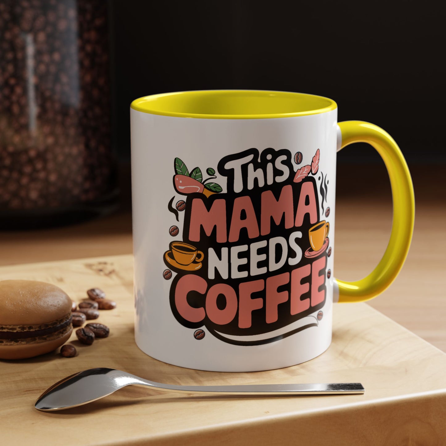 Humor Mug - This Mama Needs Coffee