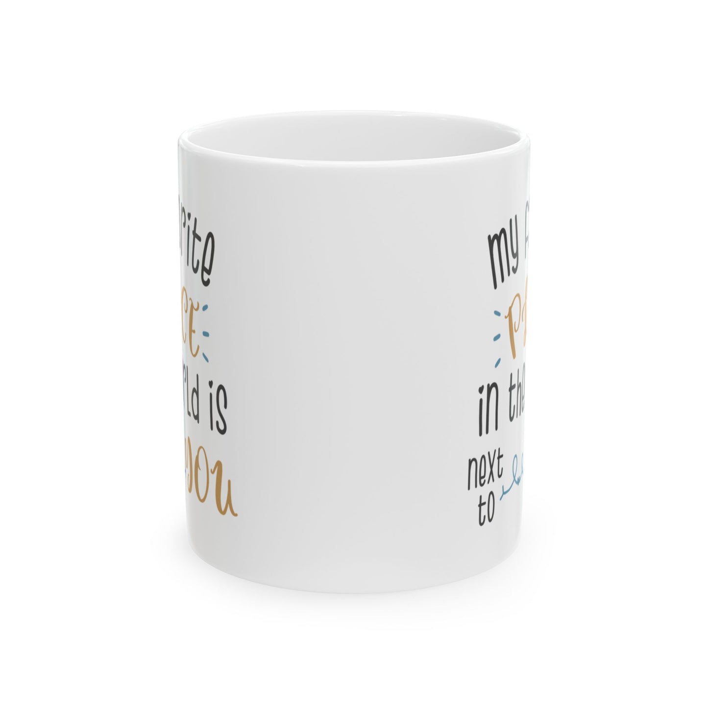 Anniversary Mug - My Favourite Place