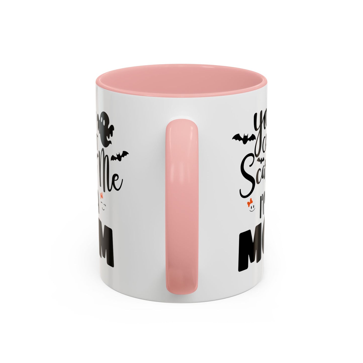 Halloween Mug - You Can't Scare Me I'm a Mom