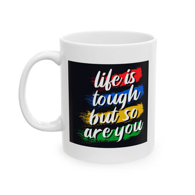 Wellness Mug - Life Is Tough Sketch