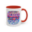 Adult Mug - From The Bottom of My Heart