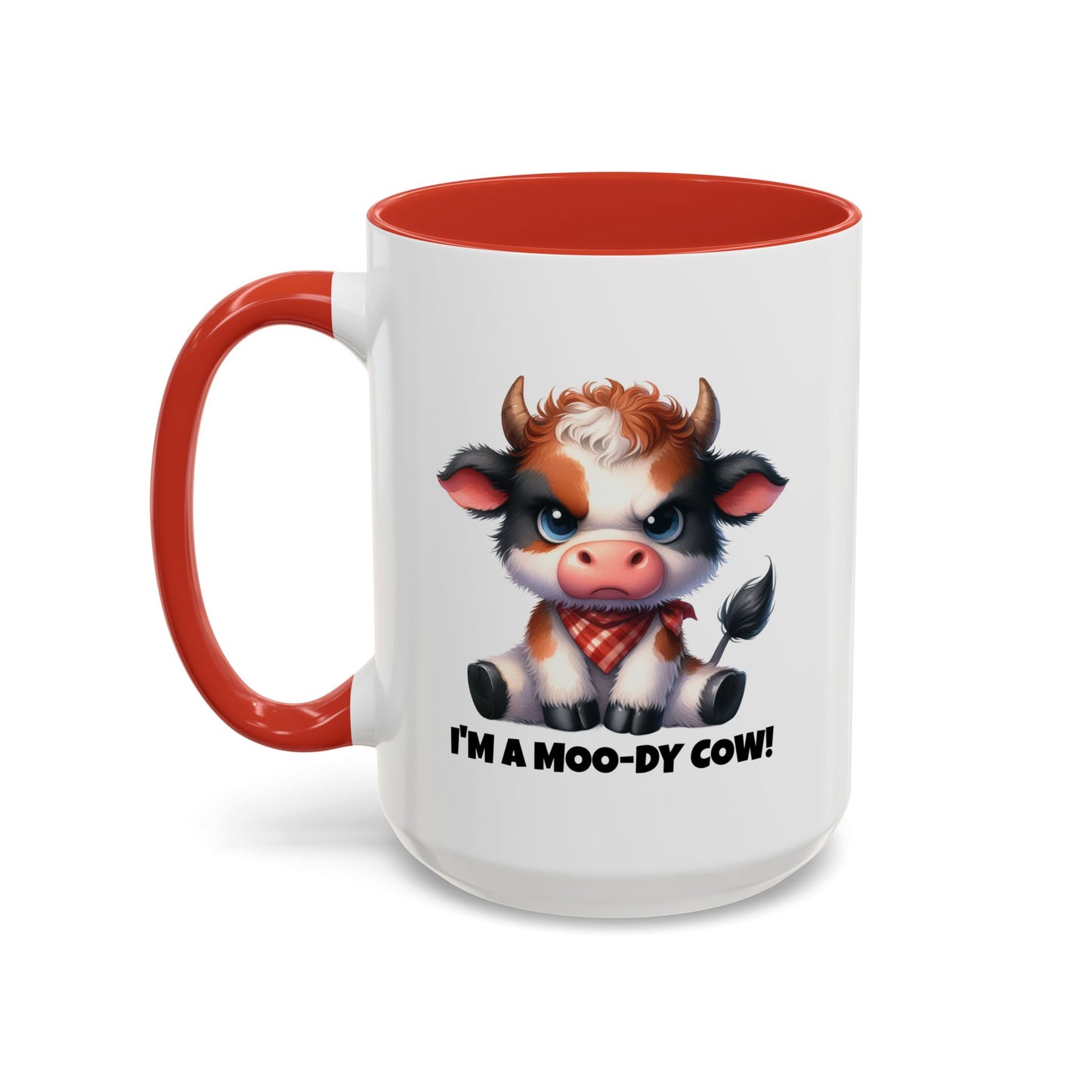 Humor Mug - I'm a Moody Cow