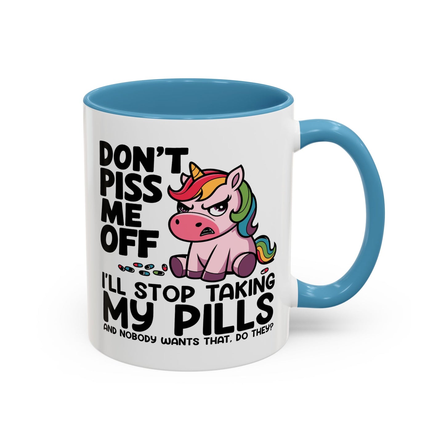 Adult Mug - Don't Piss Me Off