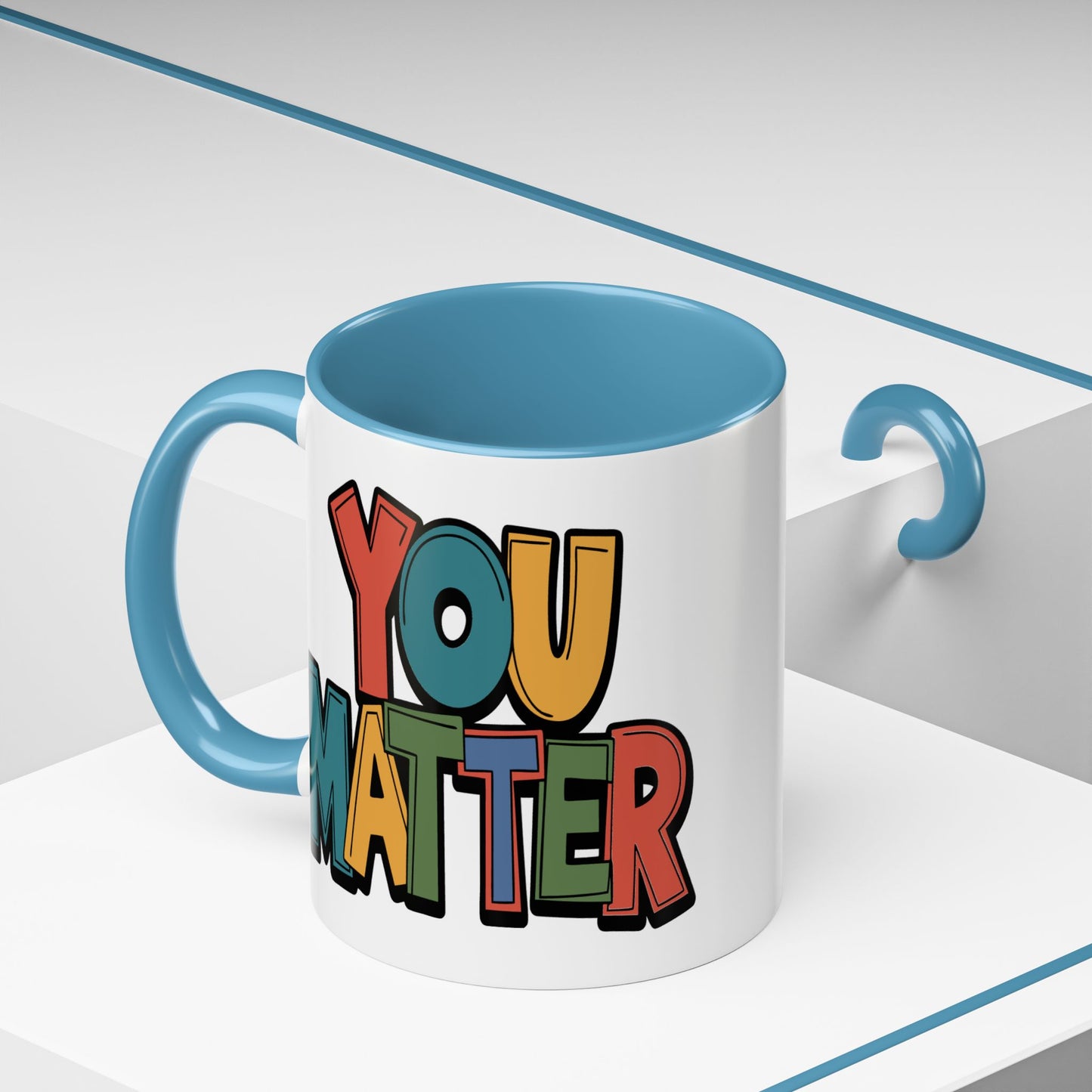 Motivation Mug - You Matter