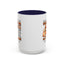 Father's Day Mug - Even Though I'm Not