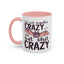 Adult Mug - I'm Not Regular Crazy