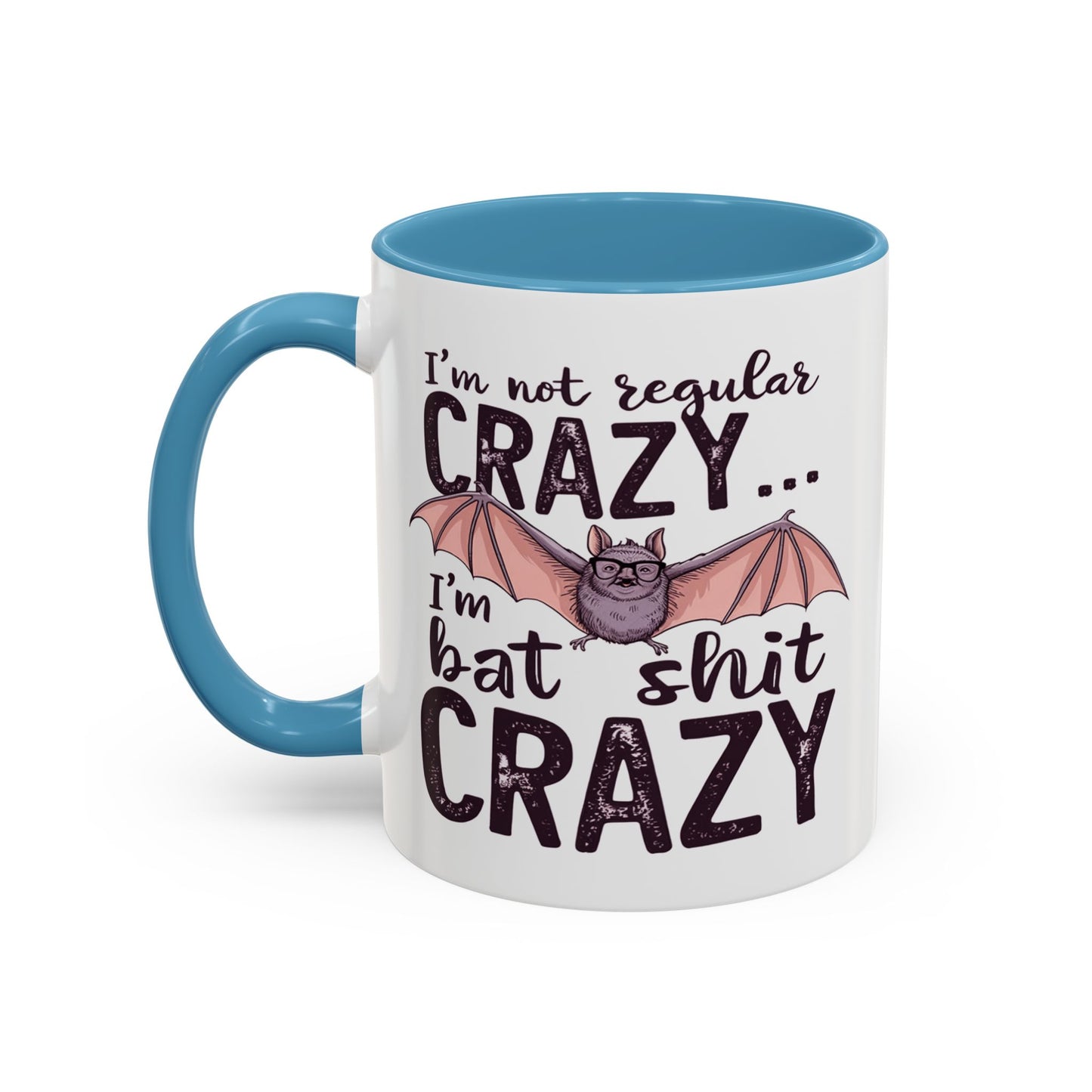 Adult Mug - I'm Not Regular Crazy