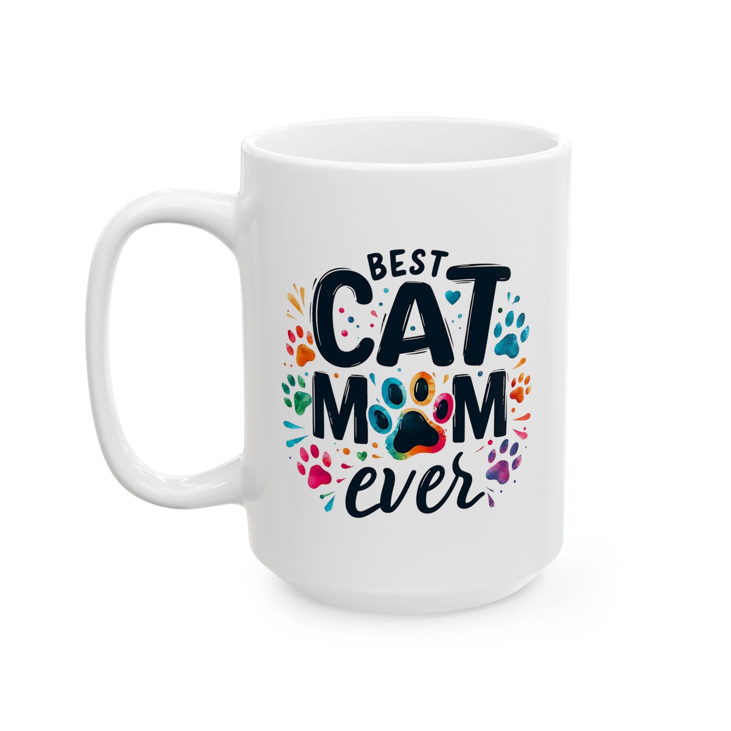 Mother's Day Mug - Best Cat Mom Ever
