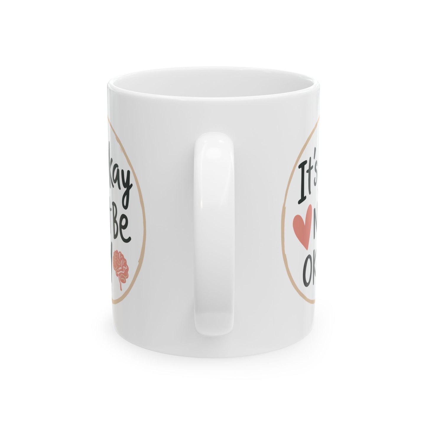 Wellness Mug - It's Ok Not To Be Ok