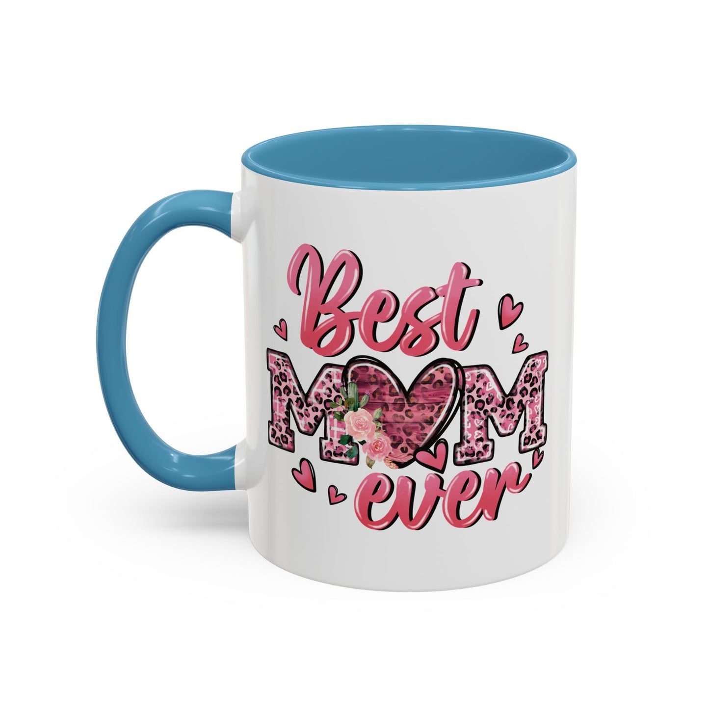 Mother's Day Mug - Best Mom Ever